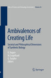 Ambivalences of Creating Life