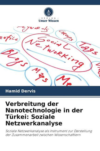 Verbreitung der Nanotechnologie in der Türkei: Soziale Netzwerkanalyse