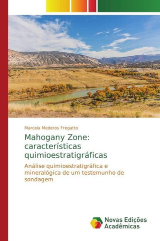 Mahogany Zone: características quimioestratigráficas