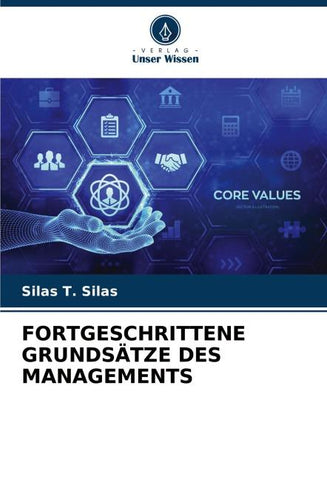 FORTGESCHRITTENE GRUNDSÄTZE DES MANAGEMENTS
