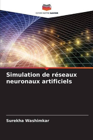 Simulation de réseaux neuronaux artificiels