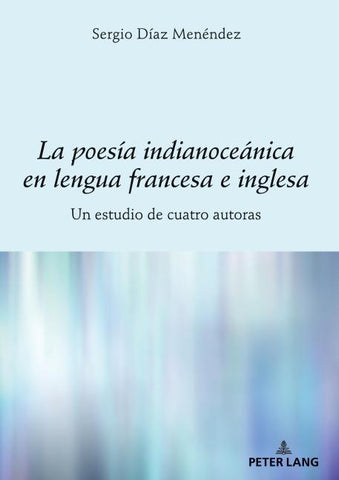 La poesía indianoceánica en lengua francesa e inglesa