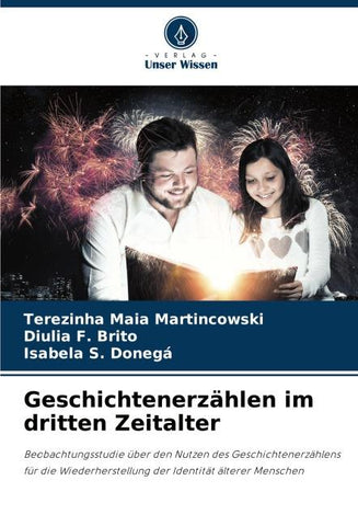 Geschichtenerzählen im dritten Zeitalter