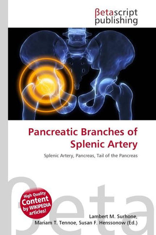 Pancreatic Branches of Splenic Artery