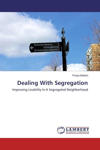 Dealing With Segregation