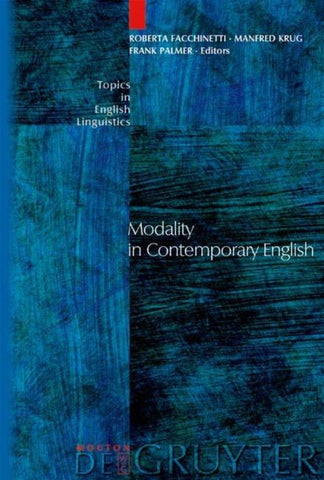 Modality in Contemporary English