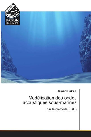 Modélisation des ondes acoustiques sous-marines