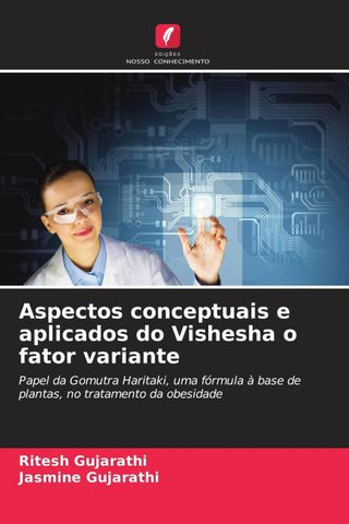 Aspectos conceptuais e aplicados do Vishesha o fator variante