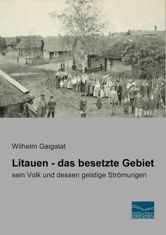 Litauen - das besetzte Gebiet