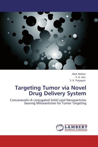 Targeting Tumor via Novel Drug Delivery System