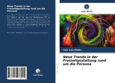 Neue Trends in der Freizeitgestaltung rund um die Persona