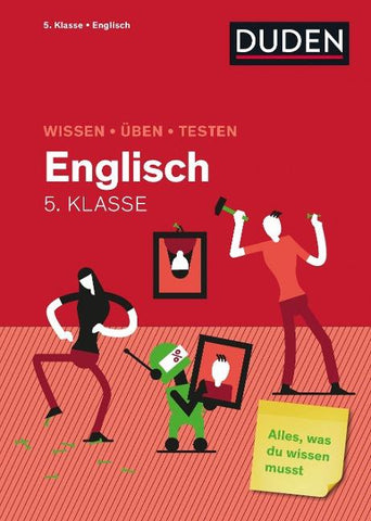 Wissen – Üben – Testen: Englisch 5. Klasse