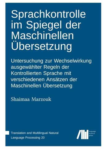 Sprachkontrolle im Spiegel der Maschinellen Übersetzung
