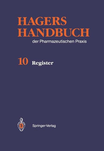 Hagers Handbuch der Pharmazeutischen Praxis