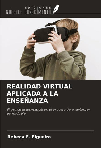 REALIDAD VIRTUAL APLICADA A LA ENSEÑANZA