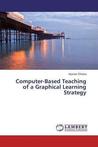 Computer-Based Teaching of a Graphical Learning Strategy