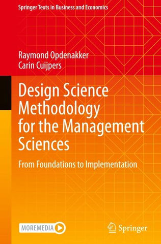 Design Science Methodology for the Management Sciences