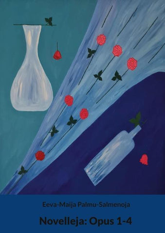 Novelleja: Opus 1-4