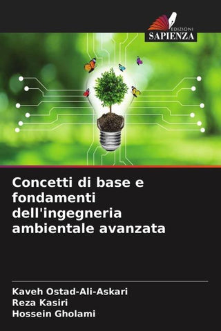 Concetti di base e fondamenti dell'ingegneria ambientale avanzata
