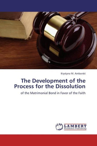 The Development of the Process for the Dissolution