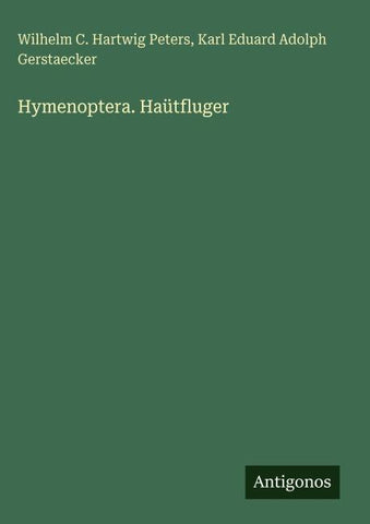 Hymenoptera. Haütfluger
