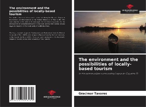 The environment and the possibilities of locally-based tourism