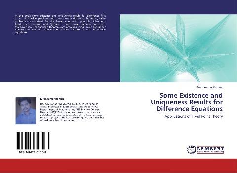 Some Existence and Uniqueness Results for Difference Equations