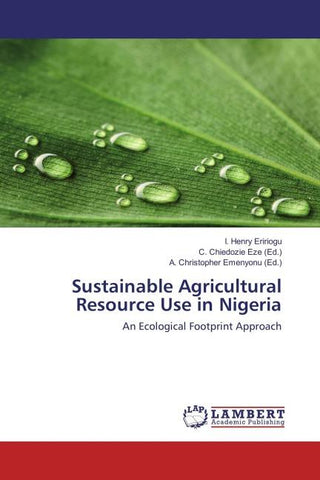Sustainable Agricultural Resource Use in Nigeria