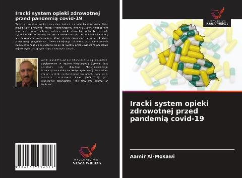 Iracki system opieki zdrowotnej przed pandemi¿ covid-19