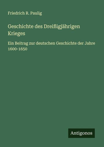 Geschichte des Dreißigjährigen Krieges