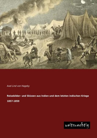 Reisebilder- und Skizzen aus Indien und dem letzten indischen Kriege 1857-1859
