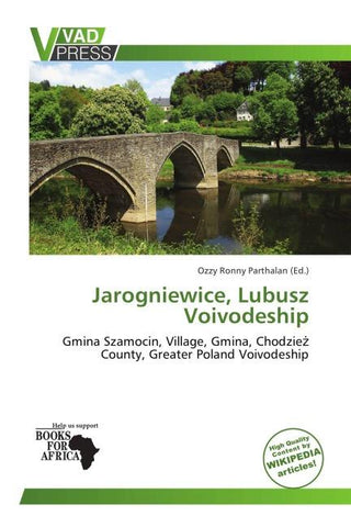 Jarogniewice, Lubusz Voivodeship