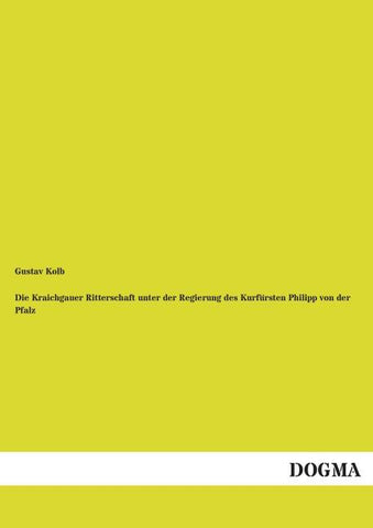 Die Kraichgauer Ritterschaft unter der Regierung des Kurfürsten Philipp von der Pfalz
