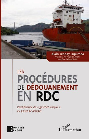 Les procédures de dédouanement en RDC