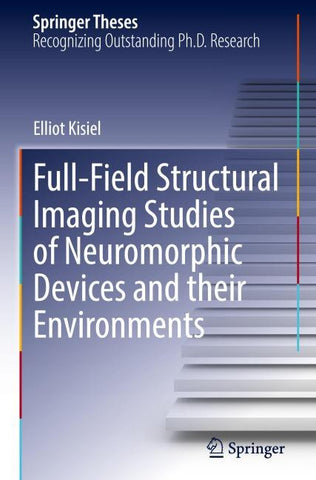 Full-Field Structural Imaging Studies of Neuromorphic Devices and their Environments