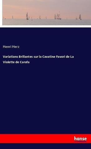 Variations Brillantes sur la Cavatine Favori de La Violette de Carafa