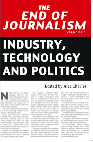 The End of Journalism- Version 2.0