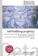 Self-fulfilling prophecy