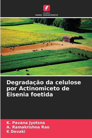 Degradação da celulose por Actinomiceto de Eisenia foetida