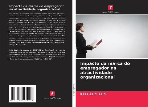 Impacto da marca do empregador na atractividade organizacional