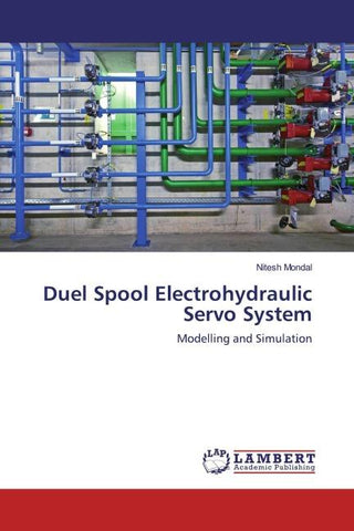 Duel Spool Electrohydraulic Servo System