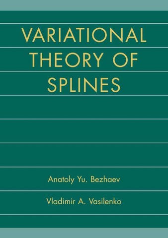 Variational Theory of Splines
