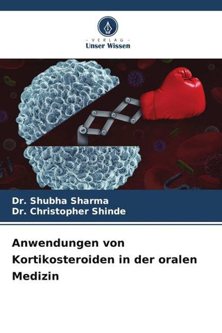 Anwendungen von Kortikosteroiden in der oralen Medizin