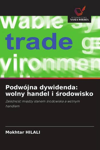 Podwójna dywidenda: wolny handel i ¿rodowisko