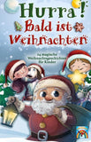 Hurra! Bald ist Weihnachten!