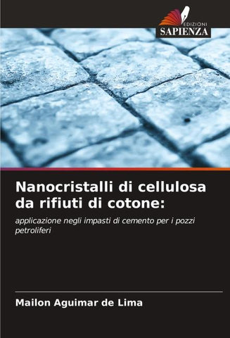 Nanocristalli di cellulosa da rifiuti di cotone:
