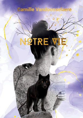Notre vie