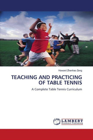 TEACHING AND PRACTICING OF TABLE TENNIS