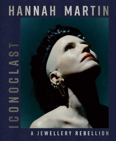 Hannah Martin: Iconoclast