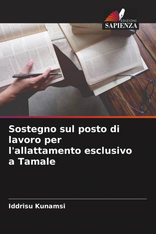 Sostegno sul posto di lavoro per l'allattamento esclusivo a Tamale